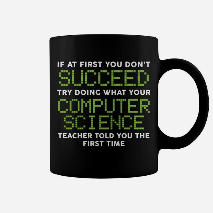 Funny Shirts Computer Science Teacher Tees Christmas Gifts Coffee Mug
