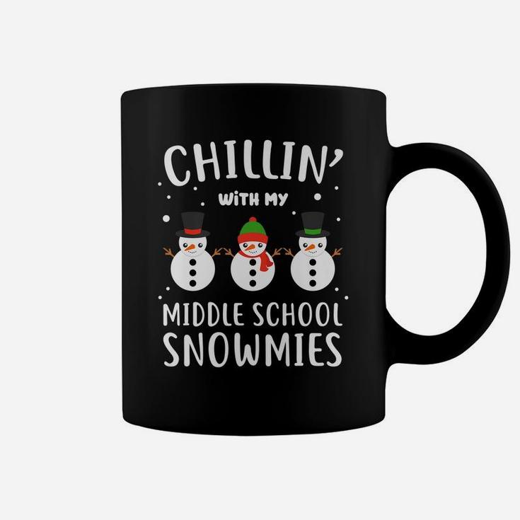 Funny Teacher Gift Chillin' With My Middle School Snowmies Coffee Mug