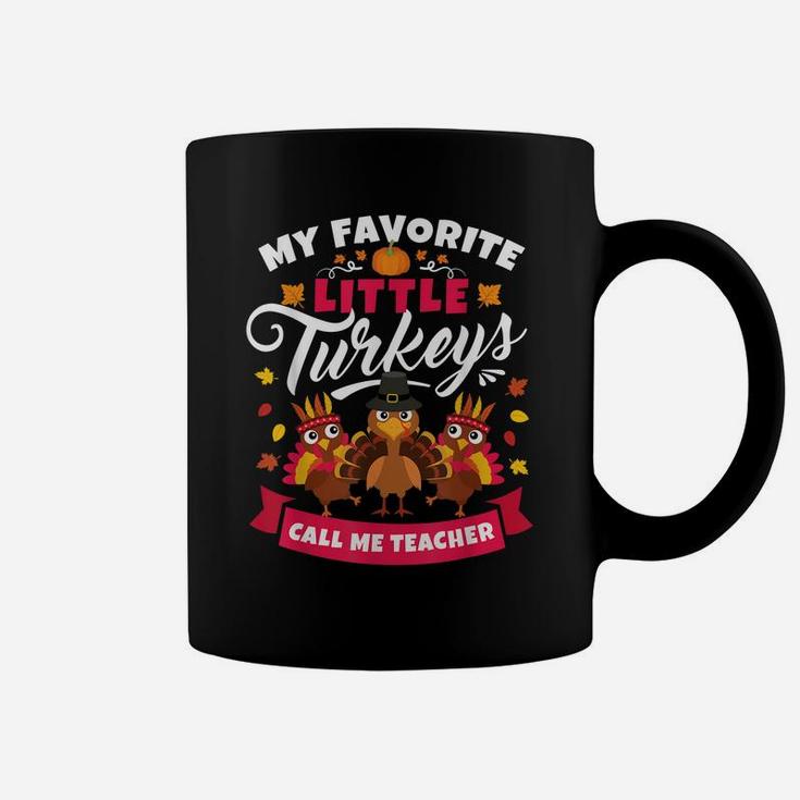 Funny Thanksgiving Teacher Gifts Favorite Turkeys Coffee Mug