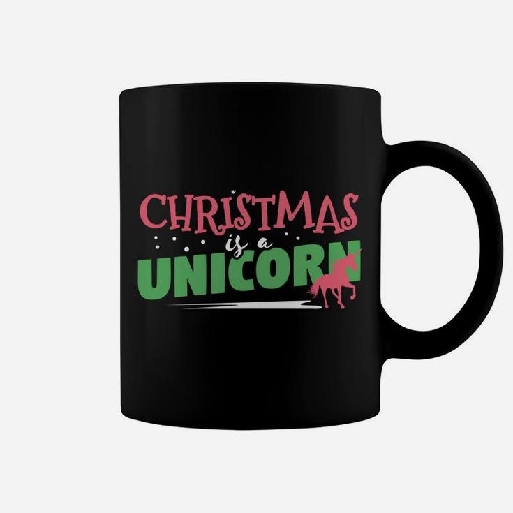 Funny Xmas Costume All I Want Is A Unicorn Sweatshirt Sweatshirt Coffee Mug