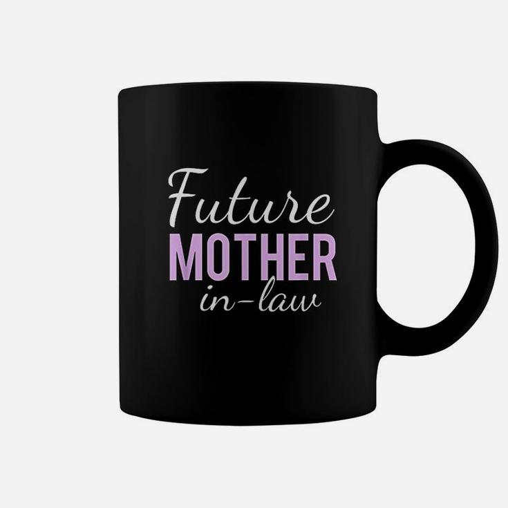 Future Mother In Law Coffee Mug