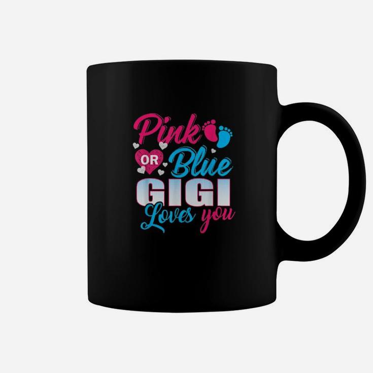 Gender Reveal Pink Or Blue Gigi Loves You Cute Nana Coffee Mug