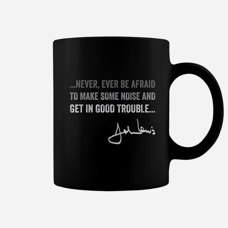 Get In Good Necessary Trouble Gift For Social Justice Coffee Mug