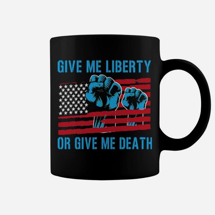 Give Me A Liberty Coffee Mug