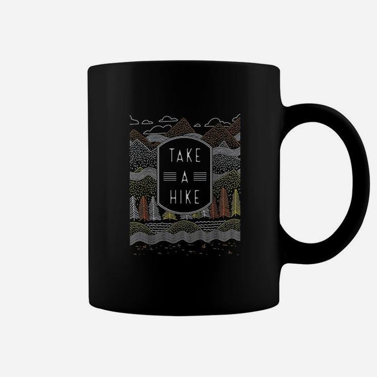 Go Take A Hike  Hike Mountain Coffee Mug