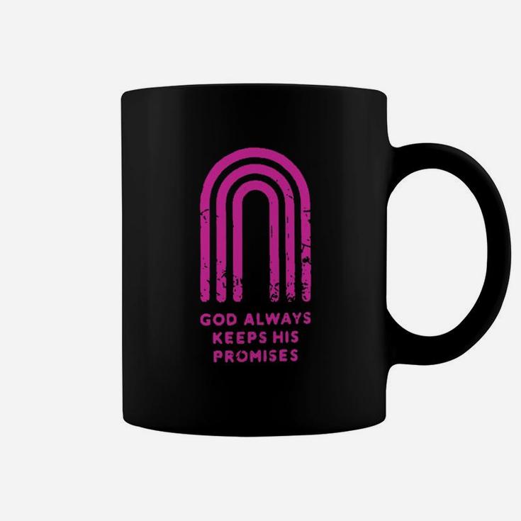 God Always Keeps His Promises Coffee Mug