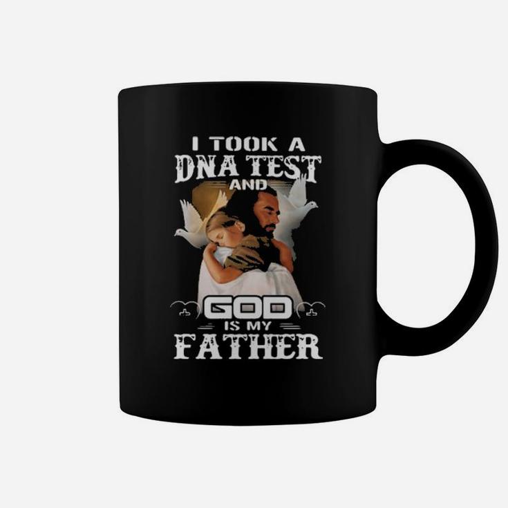 God Is My Father Coffee Mug