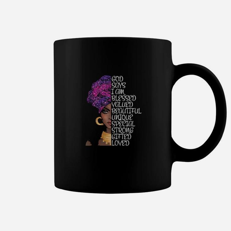 God Says I Am Afrocentric's Coffee Mug
