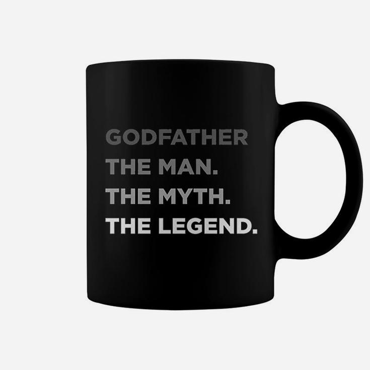 Godfather The Man The Myth The Legend Coffee Mug