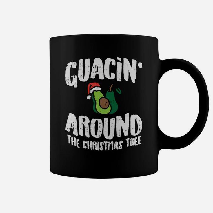 Guacin Around The Christmas Tree Funny Mexican Navidad Gift Sweatshirt Coffee Mug