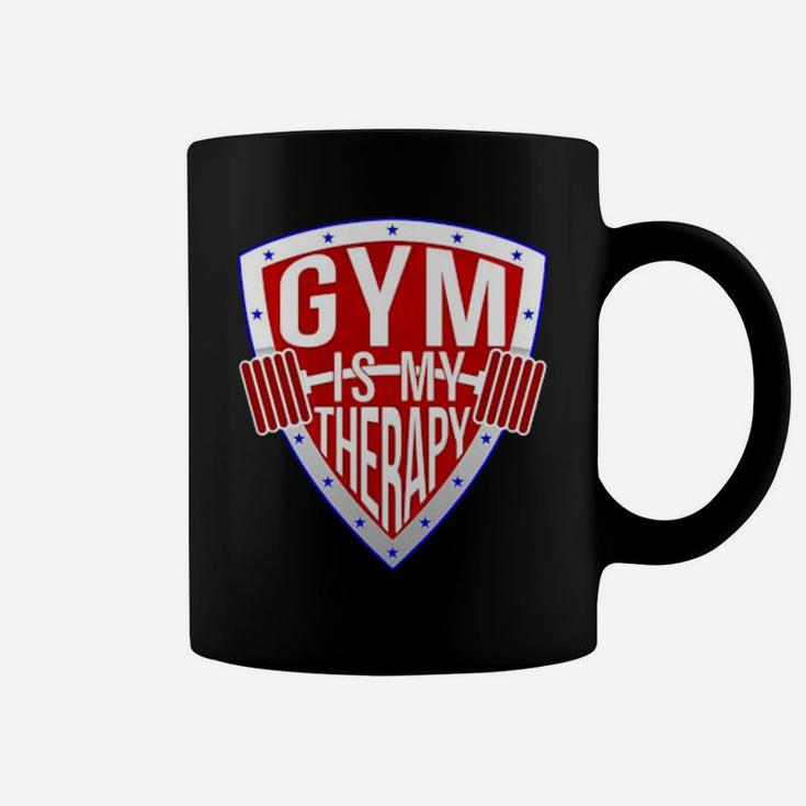 Gym Is My Therapy Coffee Mug