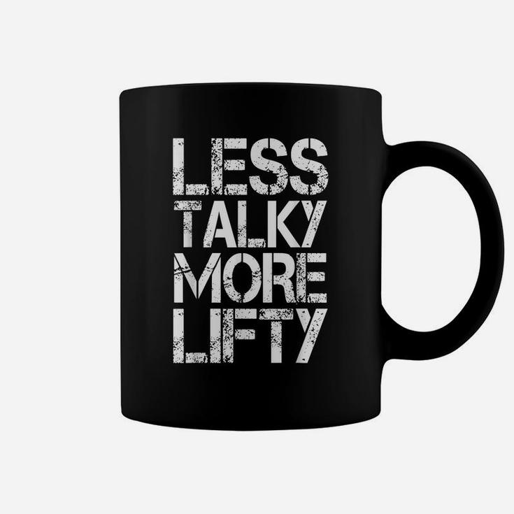 Gym Workout Funny Gift - Less Talky More Lifty Coffee Mug