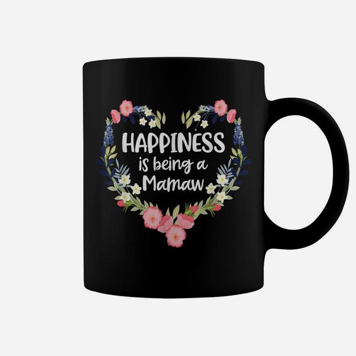 Happiness Is Being A Mamaw Cute Mother's Day 2019 Gift Love Coffee Mug
