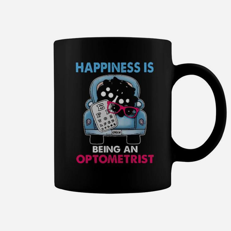 Happiness Is Being An Optometrist Coffee Mug