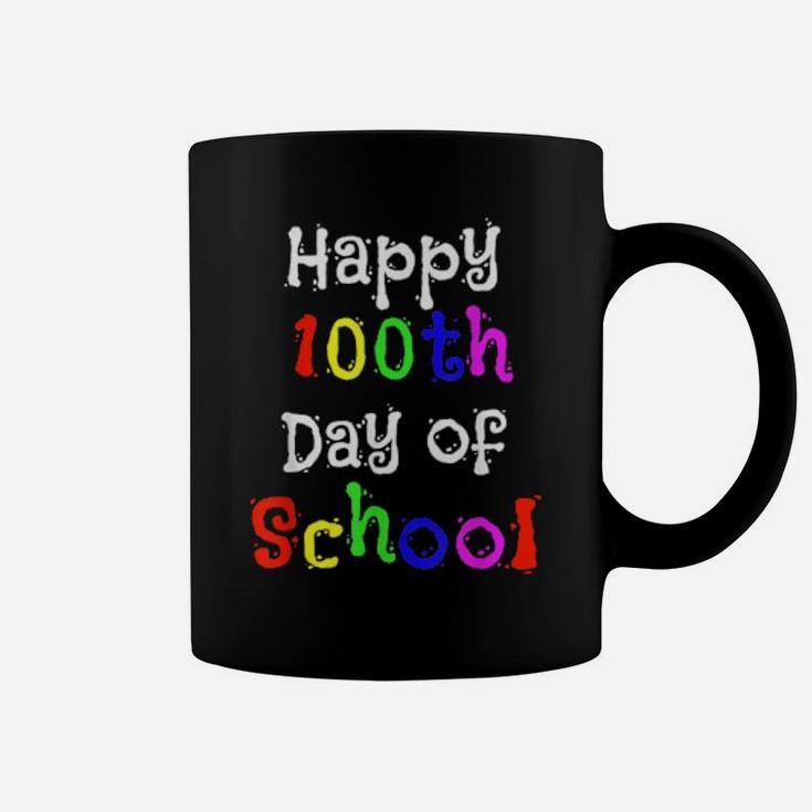 Happy 100Th Day Of School Pupil   Teacher Coffee Mug