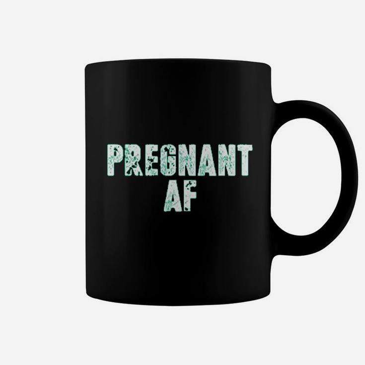 Having A Baby Af For Future Moms Coffee Mug