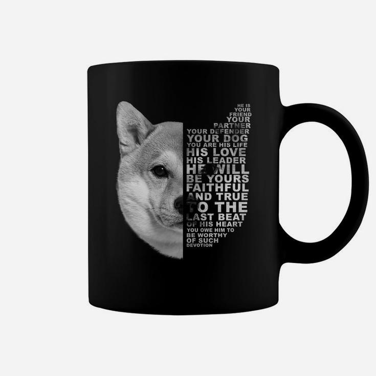 He Is Your Friend Your Partner Your Dog Shiba Inu Fox Dogs Coffee Mug