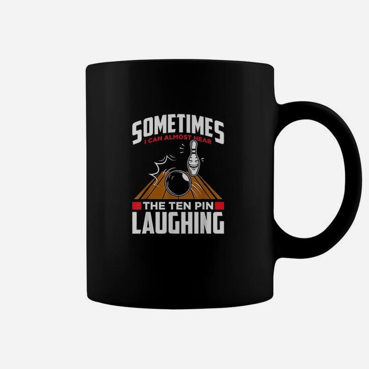 Hear The Ten Pin Laughing  Funny Bowler N Bowling Coffee Mug