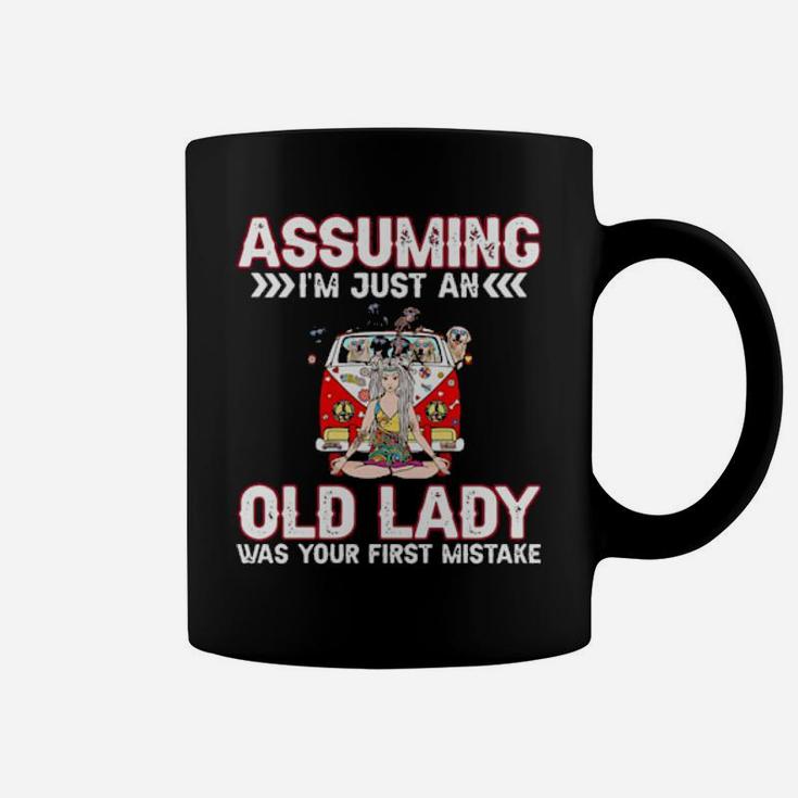 Hippie Girl And Dogs Assuming I'm Just An Old Lady Was Your First Mistake Coffee Mug