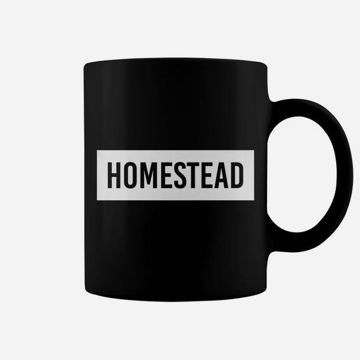Homestead Fl Florida Funny City Home Roots Usa Gift Coffee Mug