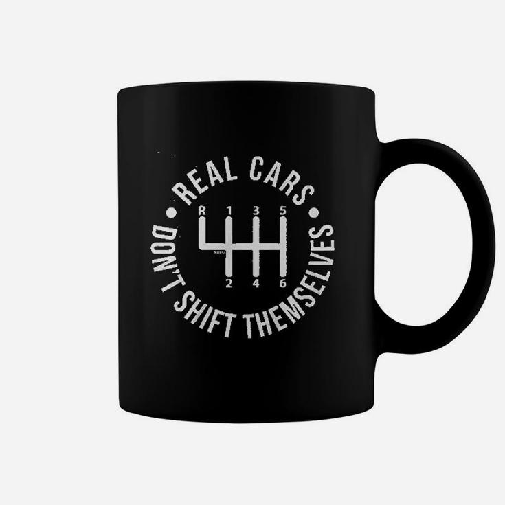 Hoodteez Real Cars Dont Shift Themselves Coffee Mug
