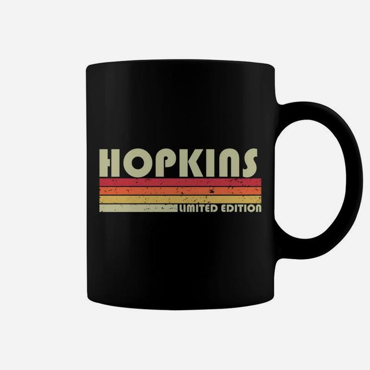 Hopkins Surname Funny Retro Vintage 80S 90S Birthday Reunion Sweatshirt Coffee Mug