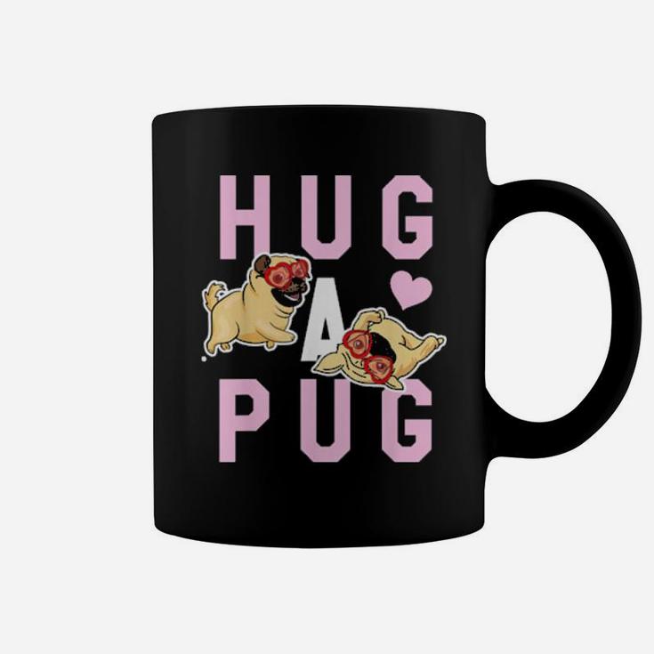Hug A Pug  Valentines Coffee Mug