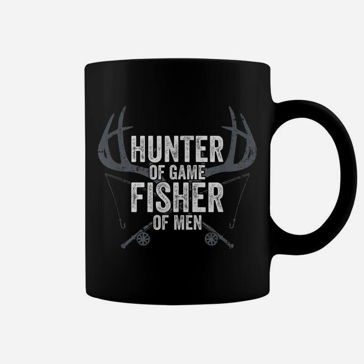 Hunter Of Game Fisher Of Men - Funny Mens Hunting Fishing Coffee Mug
