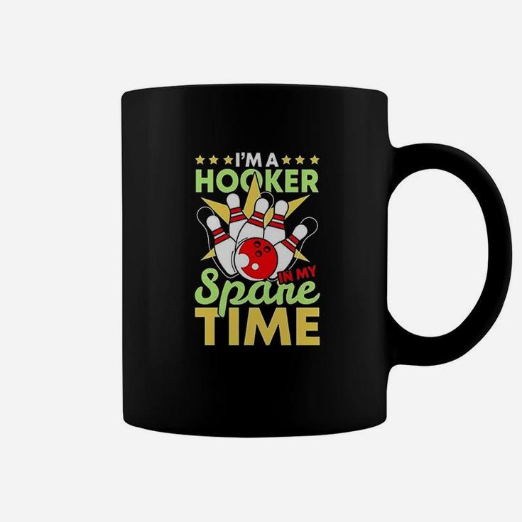 I Am A Hooker In My Spare Time Coffee Mug