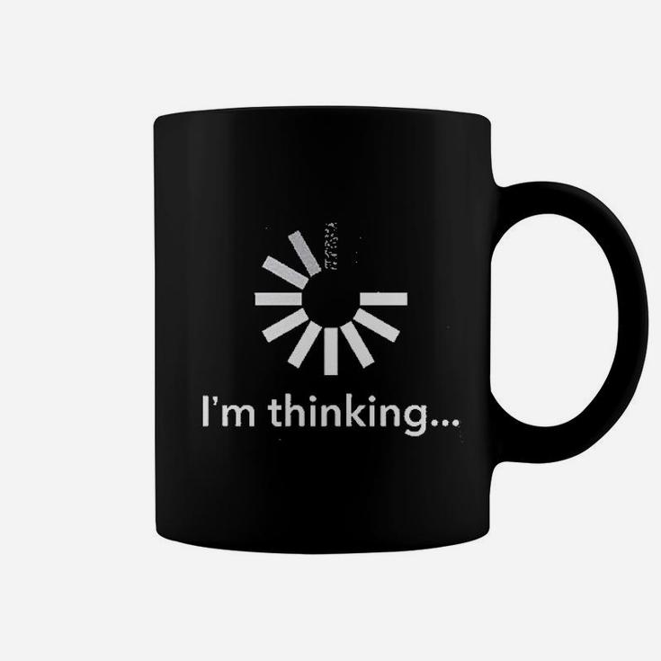 I Am Thinking Coffee Mug