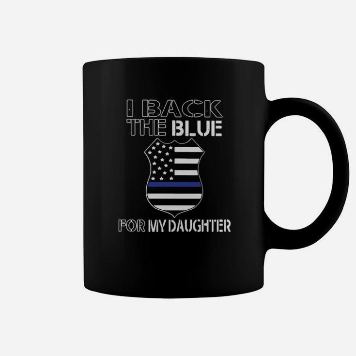 I Black The Blue For My Daughter Coffee Mug