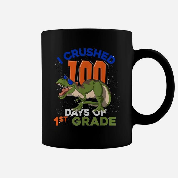 I Crushed 100 Days Of 1St Grade T Rex Kid 100 Days Of School Coffee Mug