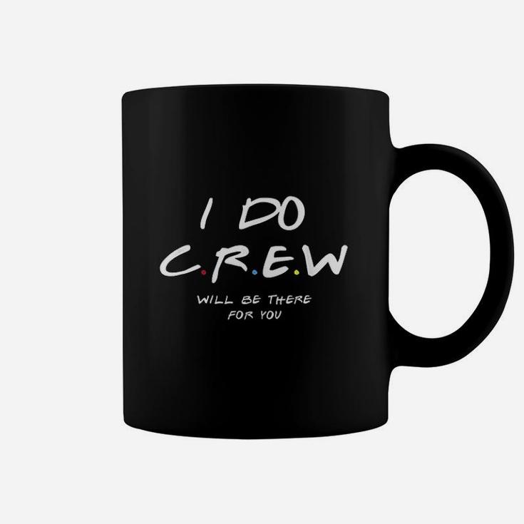 I Do Crew Bachelorette Party Coffee Mug