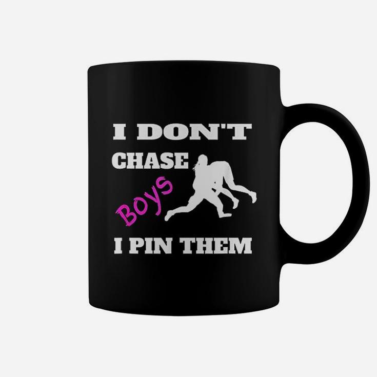 I Do Not Chase Boys I Pin Them Coffee Mug