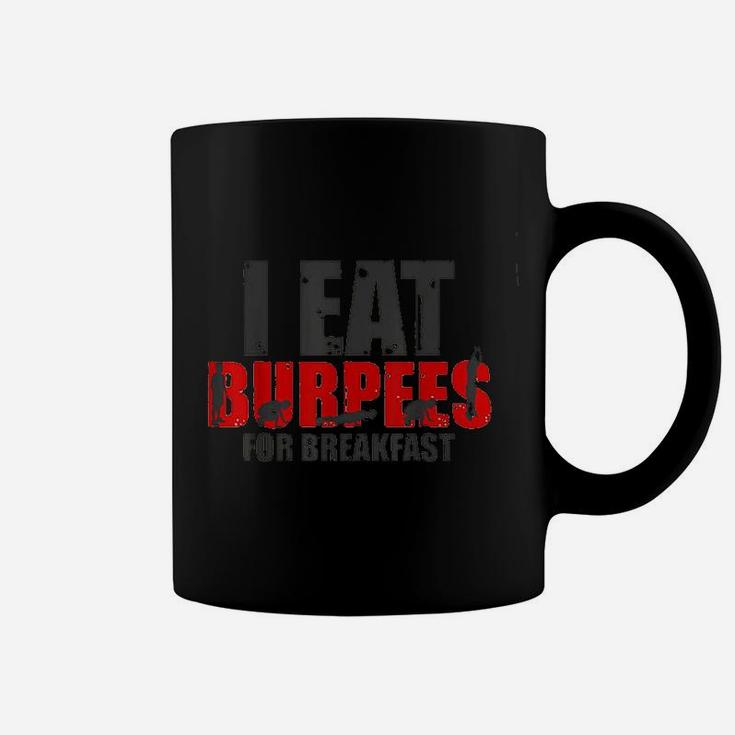 I Eat Burpees For Breakfast Funny Workout Coffee Mug