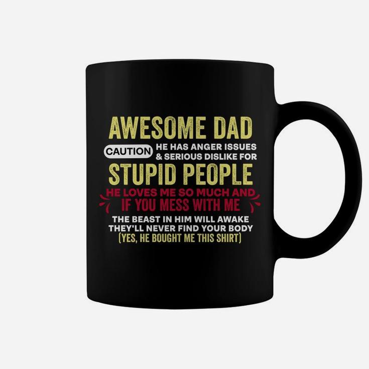 I Get My Attitude From My Dad Coffee Mug