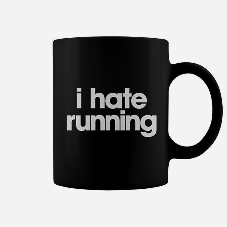I Hate Running Coffee Mug