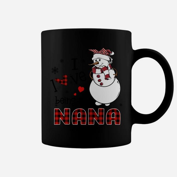 I Love Being A Nana Snowman - Christmas Gift Coffee Mug