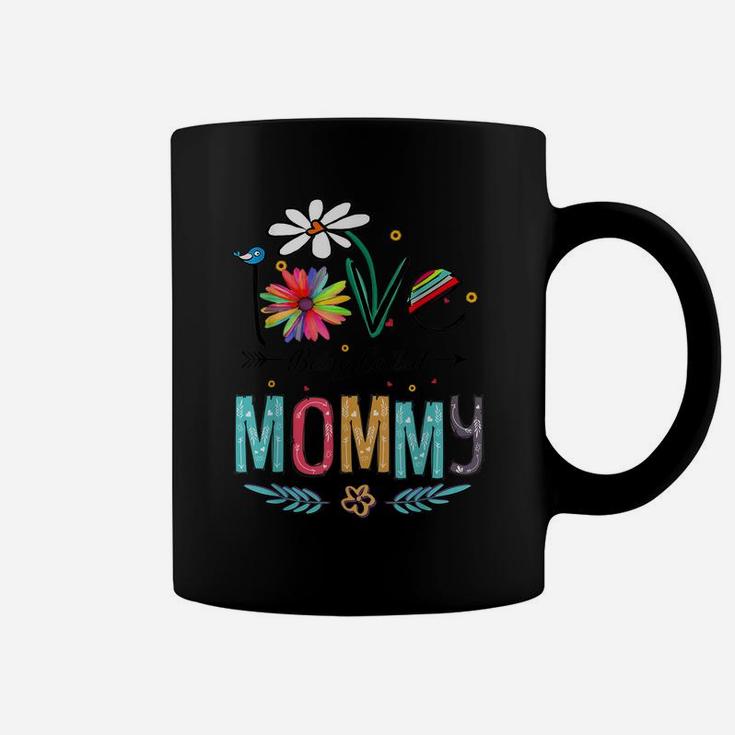 I Love Being Called Mommy Mom Daisy Flower Cute Mother's Day Coffee Mug