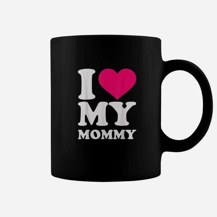I Love My Mommy Coffee Mug