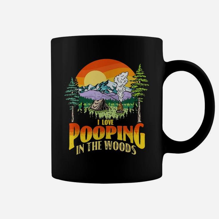 I Love Pooping In The Woods Funny Vintage Camping Retro 80S Coffee Mug