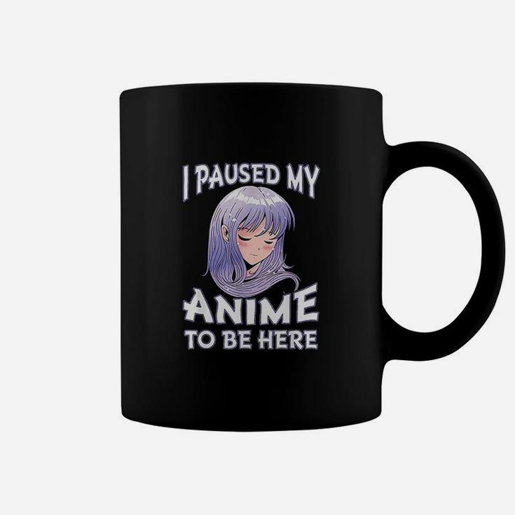 I Paused My To Be Here Gift For Teen Girls Coffee Mug