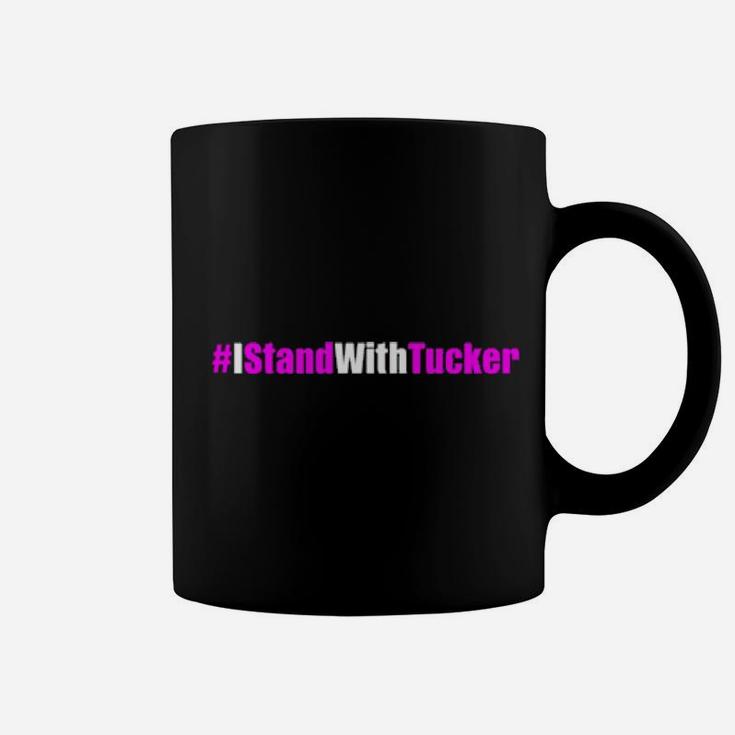 I Stand With Tucker Coffee Mug