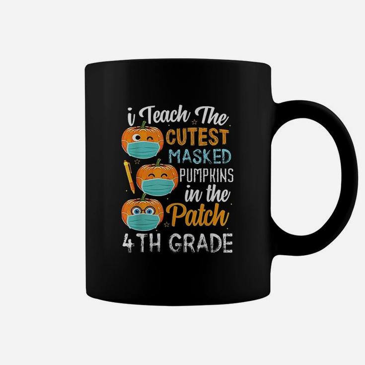 I Teach The Cutest Pumpkins In The Patch 4Th Grade Coffee Mug