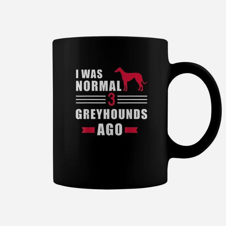 I Was Normal 3 Greyhound Ago Coffee Mug
