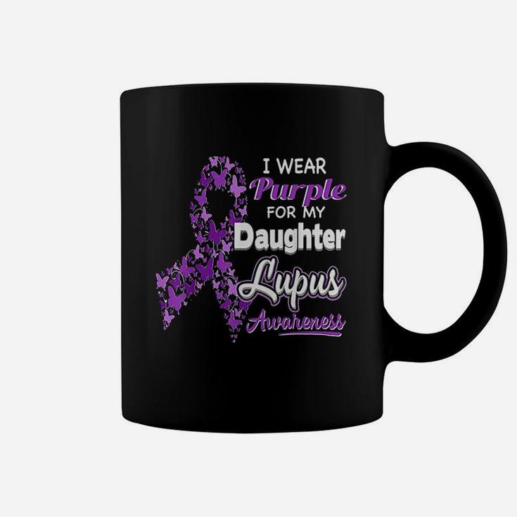 I Wear Purple For My Daughter  Lupus Awareness Coffee Mug