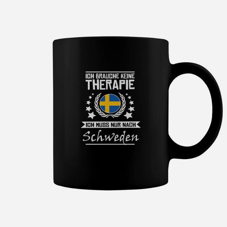 Ich brauche keine Therapie, nur Schweden Tassen – Reise Sprüche Tassen