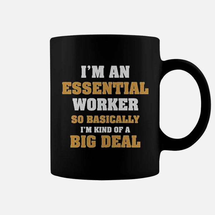 Im An Essential Worker Im An Essential Worker Coffee Mug