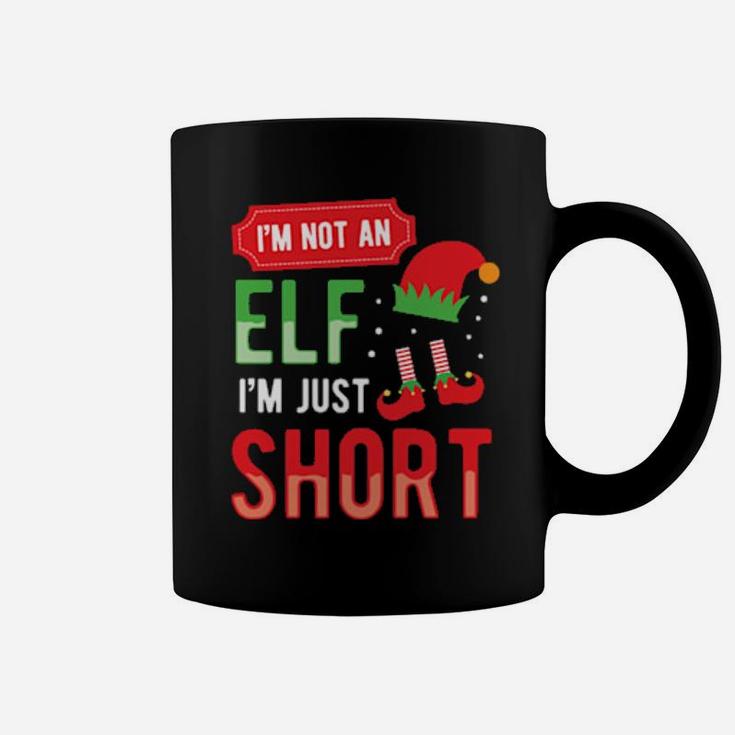 Im Not An Elf Coffee Mug