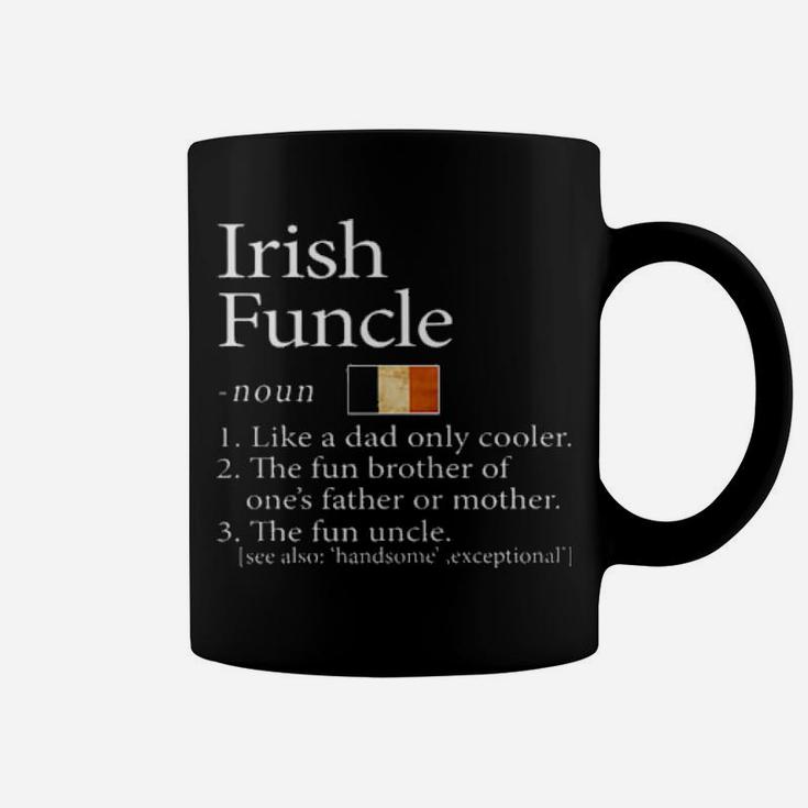 Irish Funcle Noun Like A Dad Only Cooler Coffee Mug
